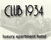 CLUB 1934, Hotel